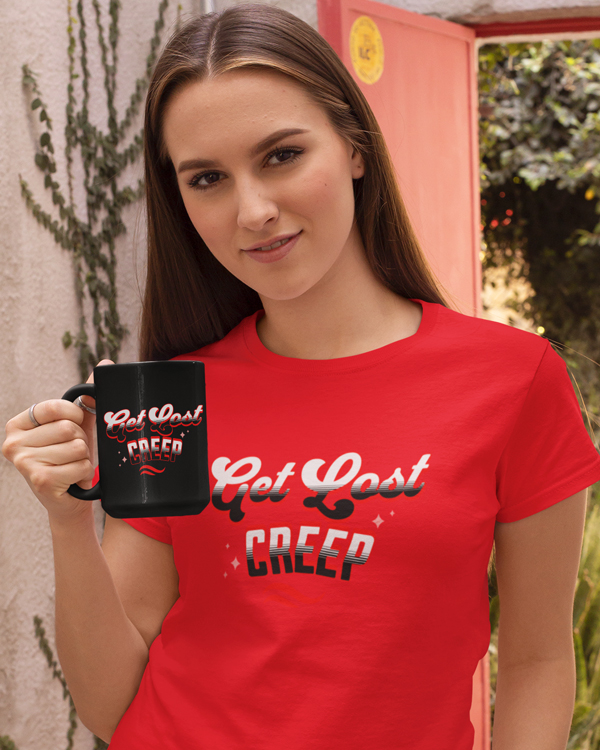 Get Lost Creep T-Shirt And Coffee Cup And More