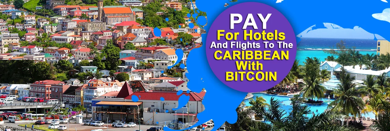 Pay For Hotels And Flights To The Caribbean With Bitcoin